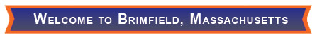 Welcome to Brimfield, Massachusetts